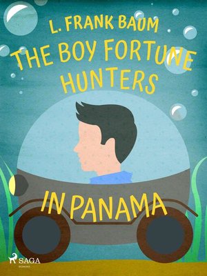 cover image of The Boy Fortune Hunters in Panama